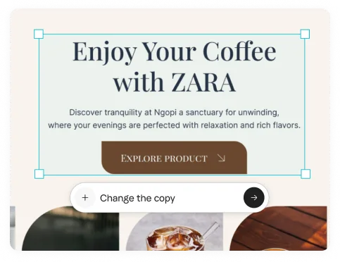 Customise layout, copy, and visuals with AI assistance