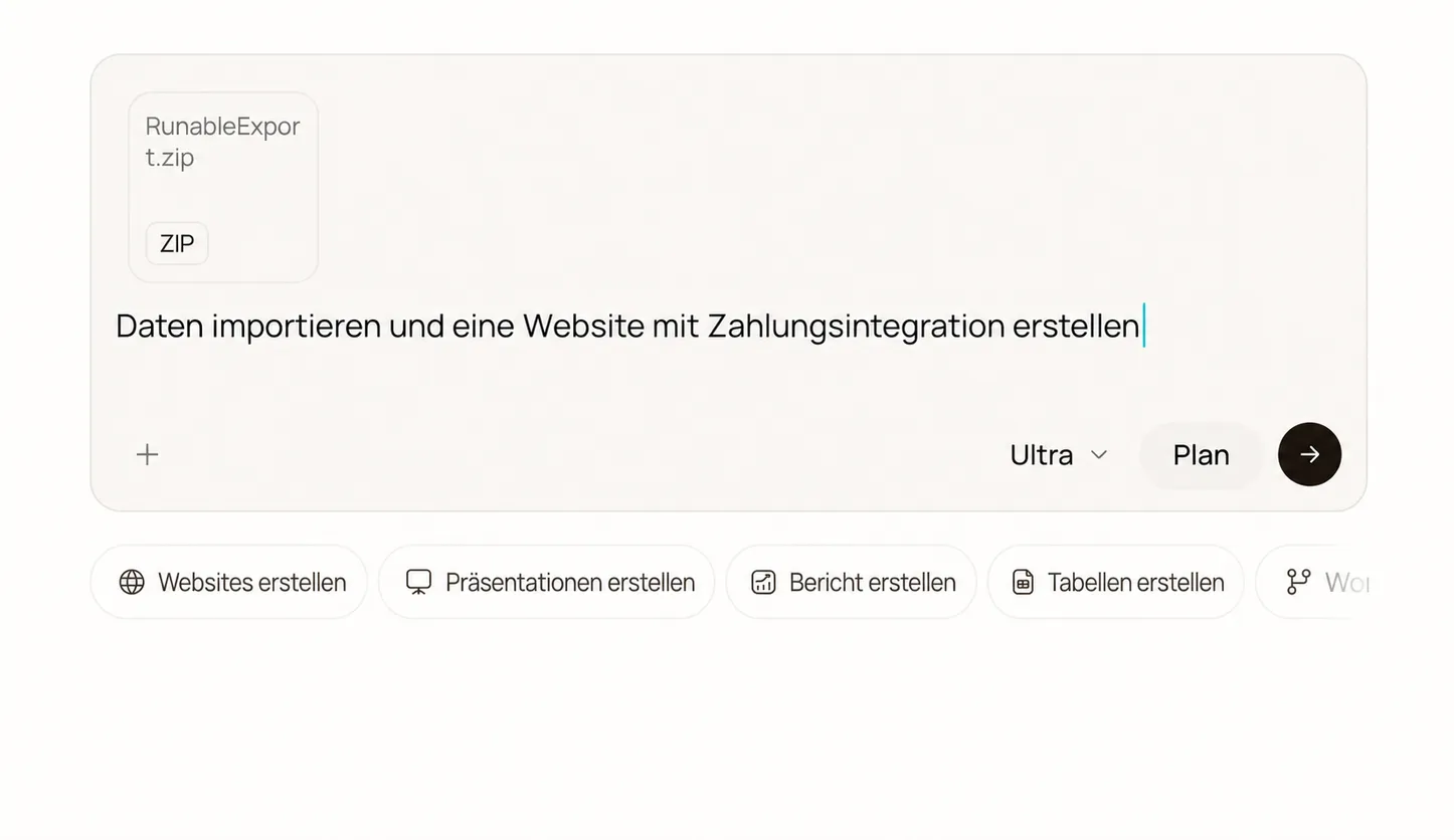Der Runable-Composer mit Import-Prompt und angehängtem ZIP