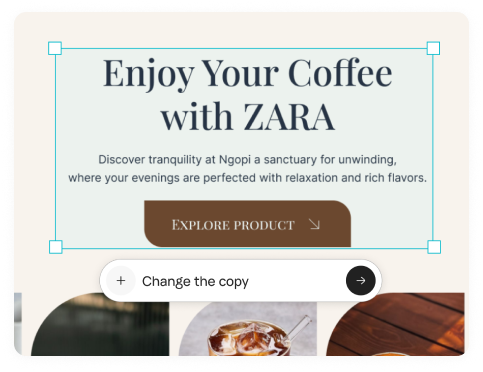 Customise layout, copy, and visuals with AI assistance
